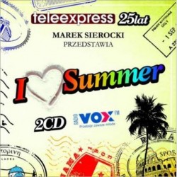 Marek Sierocki przedstawia: I Love Summer