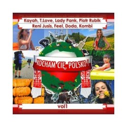 Kocham Cię Polsko vol. 1